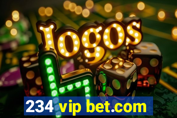 234 vip bet.com